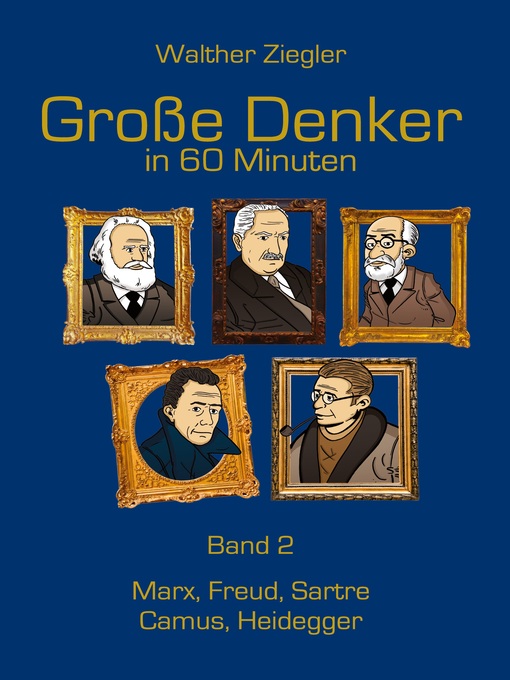 Title details for Große Denker in 60 Minuten--Band 2 by Walther Ziegler - Available